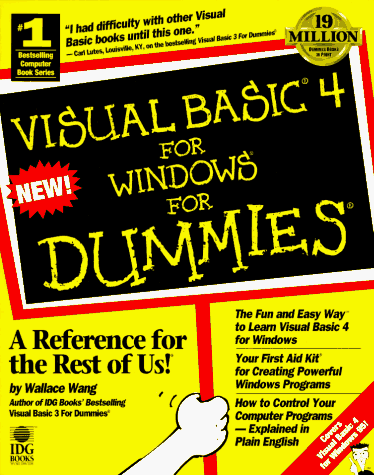 Visual Basic 4 for Windows for Dummies (SERIAL) (9781568842301) by Wang, Wally