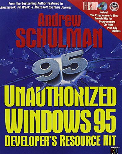 9781568843056: Unauthorized Windows 95: Developer's Resource Kit/Book and 2 Disks