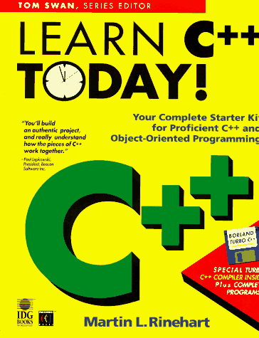 Stock image for Learn C++ Today! (Tom Swan Series) for sale by Wonder Book
