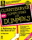 Stock image for Client Server Computing for Dummies for sale by Top Notch Books