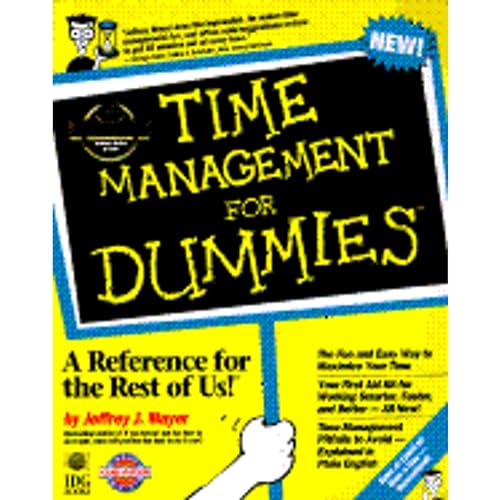 Beispielbild fr Time Management for Dummies (For Dummies (Lifestyles Paperback)) zum Verkauf von SecondSale