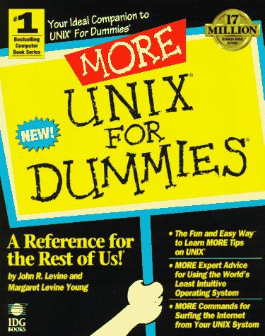 Beispielbild fr More UNIX zum Verkauf von Better World Books