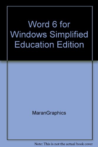 Word 6 for Windows Simplified Education Edition (9781568846590) by Ruth Maran; Rae Rao