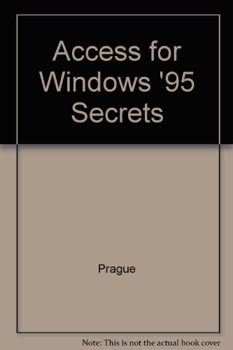 Stock image for Access for Windows 95 Secrets for sale by Phatpocket Limited