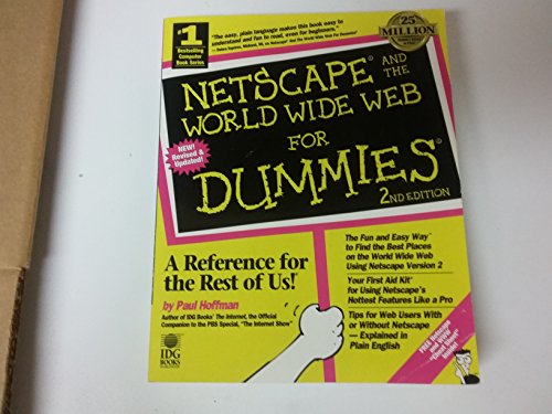 9781568848624: Netscape & The World Wide Web For Dummies, 2e (NETSCAPE AND THE WORLD WIDE WEB FOR DUMMIES)