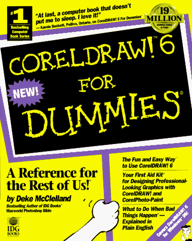 9781568849010: Coreldraw! 6 for Dummies