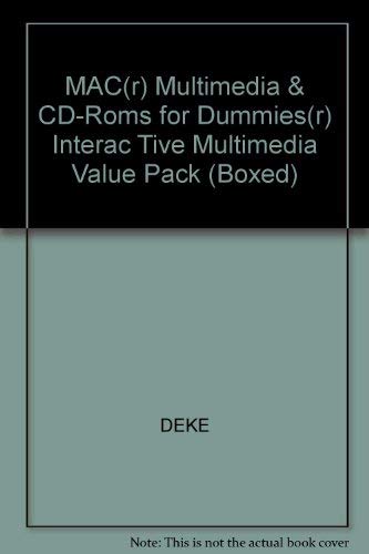 Mac Multimedia & Cd-Roms for Dummies: Interactive Multimedia Value Pack (9781568849126) by McClelland, Deke