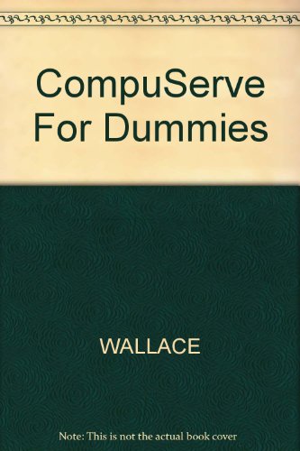 9781568849379: Compuserve for Dummies