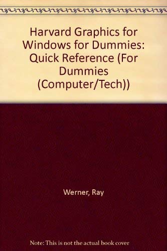 9781568849621: Harvard Graphics for Windows for Dummies Quick Reference