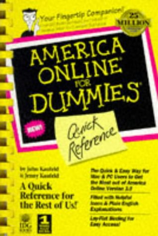 America Online for Dummies Quick Reference (9781568849898) by Kaufeld, John; Kaufeld, Jennifer