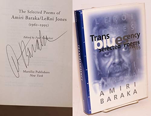 9781568860138: Transbluesency: The Selected Poems of Amiri Baraka/Leroi Jones (1961-1995)
