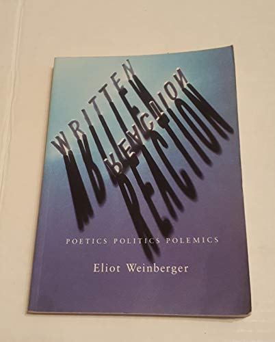 Beispielbild fr Written Reaction--Poetics, Politics, Polemics: Poetics Politics Polemics zum Verkauf von More Than Words