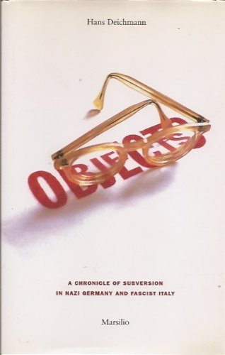 Stock image for Objects : A Chronicle of Subversion in Nazi Germany and Fascist Italy for sale by Books Do Furnish A Room