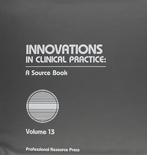 Imagen de archivo de Innovations in Clinical Practice: Volume 13, a Sourcebook a la venta por ThriftBooks-Atlanta