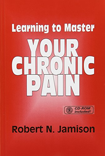 Beispielbild fr Learning to Master Your Chronic Pain zum Verkauf von Wonder Book
