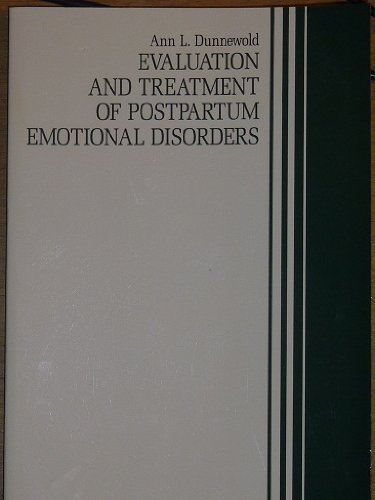 9781568870243: Evaluation and Treatment of Postpartum Emotional Disorders (Practitioner's Resource Series)