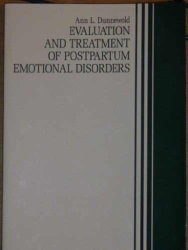 Stock image for Evaluation and Treatment of Postpartum Emotional Disorders for sale by ThriftBooks-Dallas