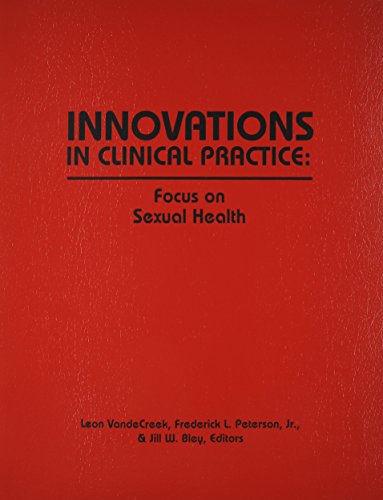 Stock image for Innovations in Clinical Practice: Focus on Sexual Health for sale by HPB-Red