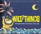 Stock image for Wild Things Imagination Catcher Journal for sale by HPB-Diamond