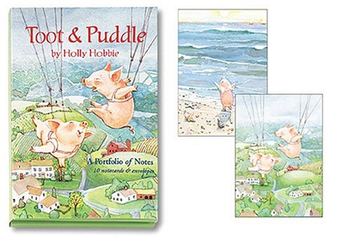 Toot & Puddle: A Portfolio of Notes (9781568901343) by Hobbie, Holly