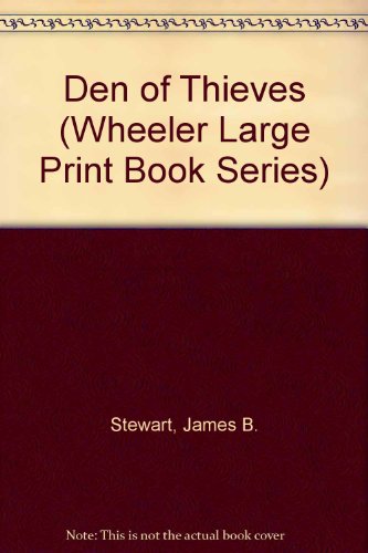 9781568950013: Den of Thieves (Wheeler Large Print Book Series)