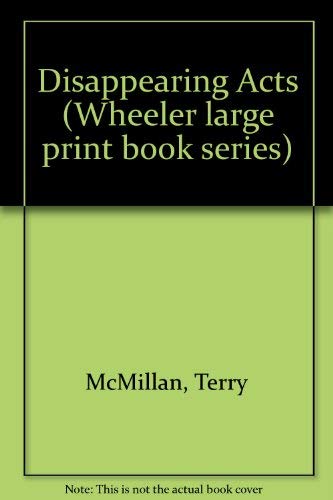 9781568950334: Disappearing Acts (Wheeler large print book series)