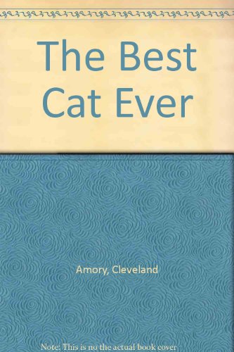 Imagen de archivo de The Best Cat Ever a la venta por Better World Books