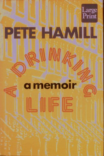 9781568951119: A Drinking Life/Large Print