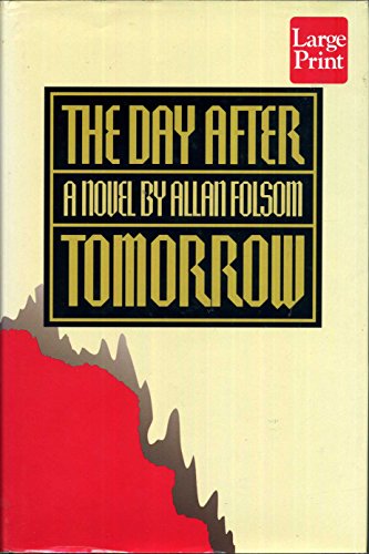 9781568951218: The Day After Tomorrow/Large Print