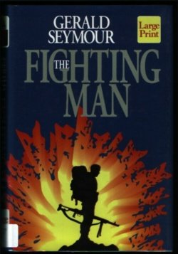 9781568951515: The Fighting Man (Wheeler Large Print Book)