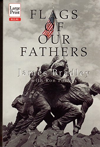 9781568951829: Flags of Our Fathers: Heroes of Iwo Jima (Wheeler Large Print Book Series)