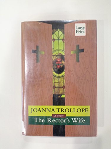 9781568952000: The Rector's Wife (Wheeler Large Print Book Series)