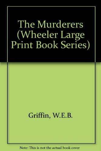 9781568952093: The Murderers (Wheeler Large Print Book Series)