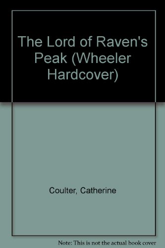 9781568952239: The Lord of Raven's Peak (Wheeler Hardcover)