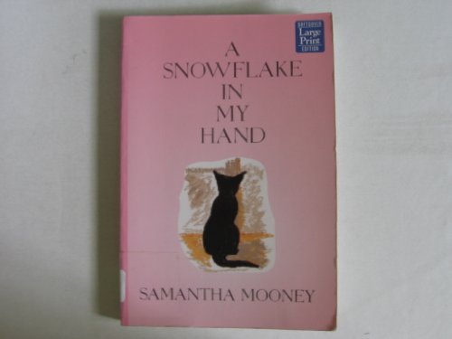 9781568952277: A Snowflake in My Hand (Wheeler Large Print Book Series)