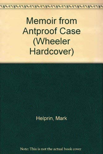 9781568952567: Memoir from Antproof Case (Wheeler Large Print Book Series)