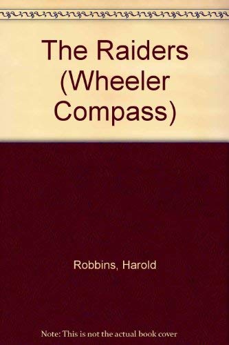 9781568952628: The Raiders (Compass Press Large Print Book Series)