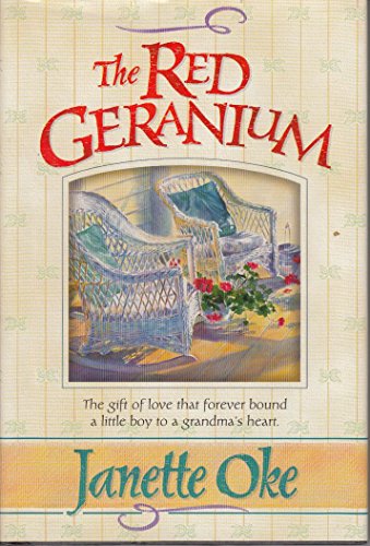 Beispielbild fr The Red Geranium zum Verkauf von Better World Books