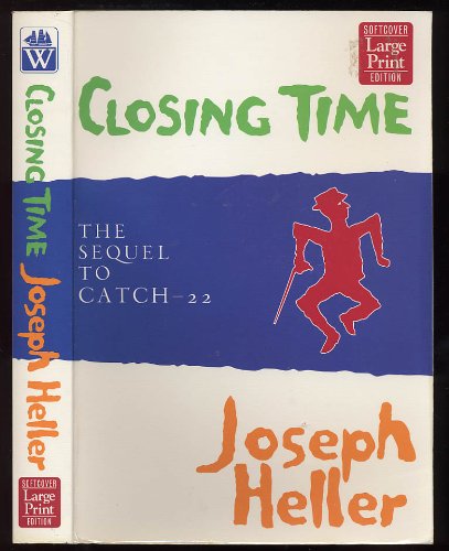 Stock image for Closing Time : The Sequel to Catch-22 for sale by Better World Books