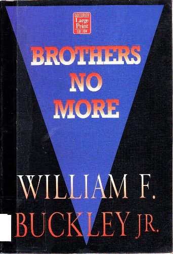 9781568952833: Brothers No More (Wheeler Large Print Book Series)