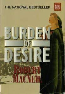 9781568953038: Burden of Desire (Wheeler Large Print Book Series)