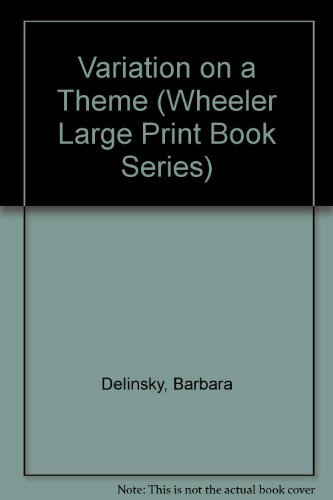 9781568953168: Variation on a Theme (Wheeler Large Print Book Series)