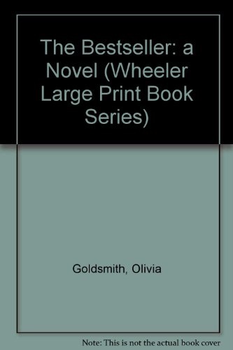 9781568953892: The Bestseller: a Novel (Wheeler Large Print Book Series)