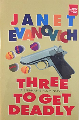 9781568954295: Three to Get Deadly: A Stephanie Plum Novel (Wheeler Large Print Book Series)