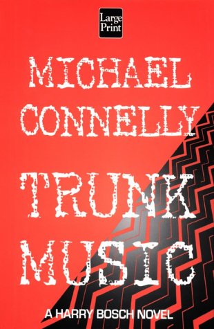 Trunk Music (9781568954400) by Connelly, Michael