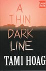 9781568954509: A Thin Dark Line (Wheeler Large Print Book Series)