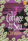 Stock image for A Cottage by the Sea for sale by ThriftBooks-Dallas