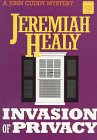 Stock image for Invasion of Privacy: A John Francis Cuddy Mystery for sale by Ergodebooks