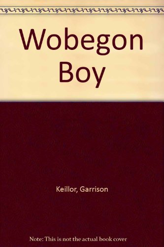 Beispielbild fr Wobegon Boy zum Verkauf von Wonder Book