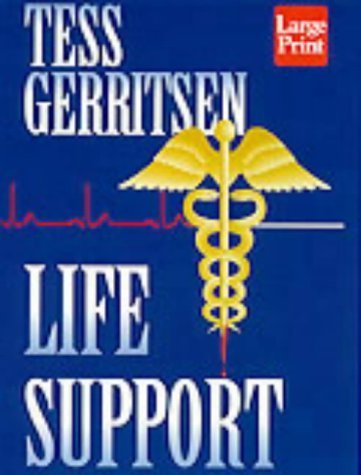 Life Support - Tess Gerritsen